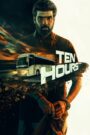 Ten Hours (2025) Hindi Dubbed AMZN
