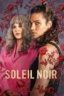 Under a Dark Sun (2025) Hindi Season 1 Complete Netflix